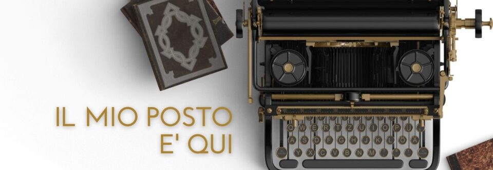 Fine riprese per IL MIO POSTO E’ QUI