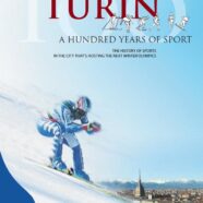 Torino 100 anni di sport